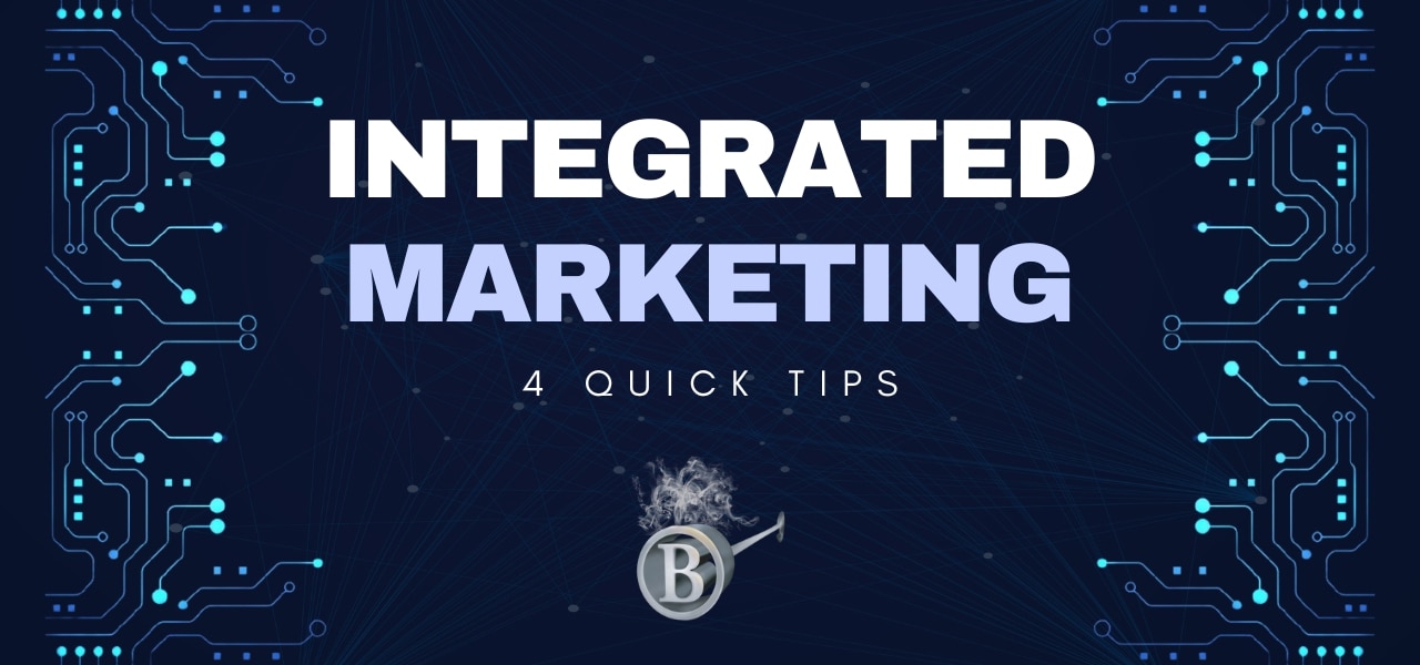Integrated Marketing Tips