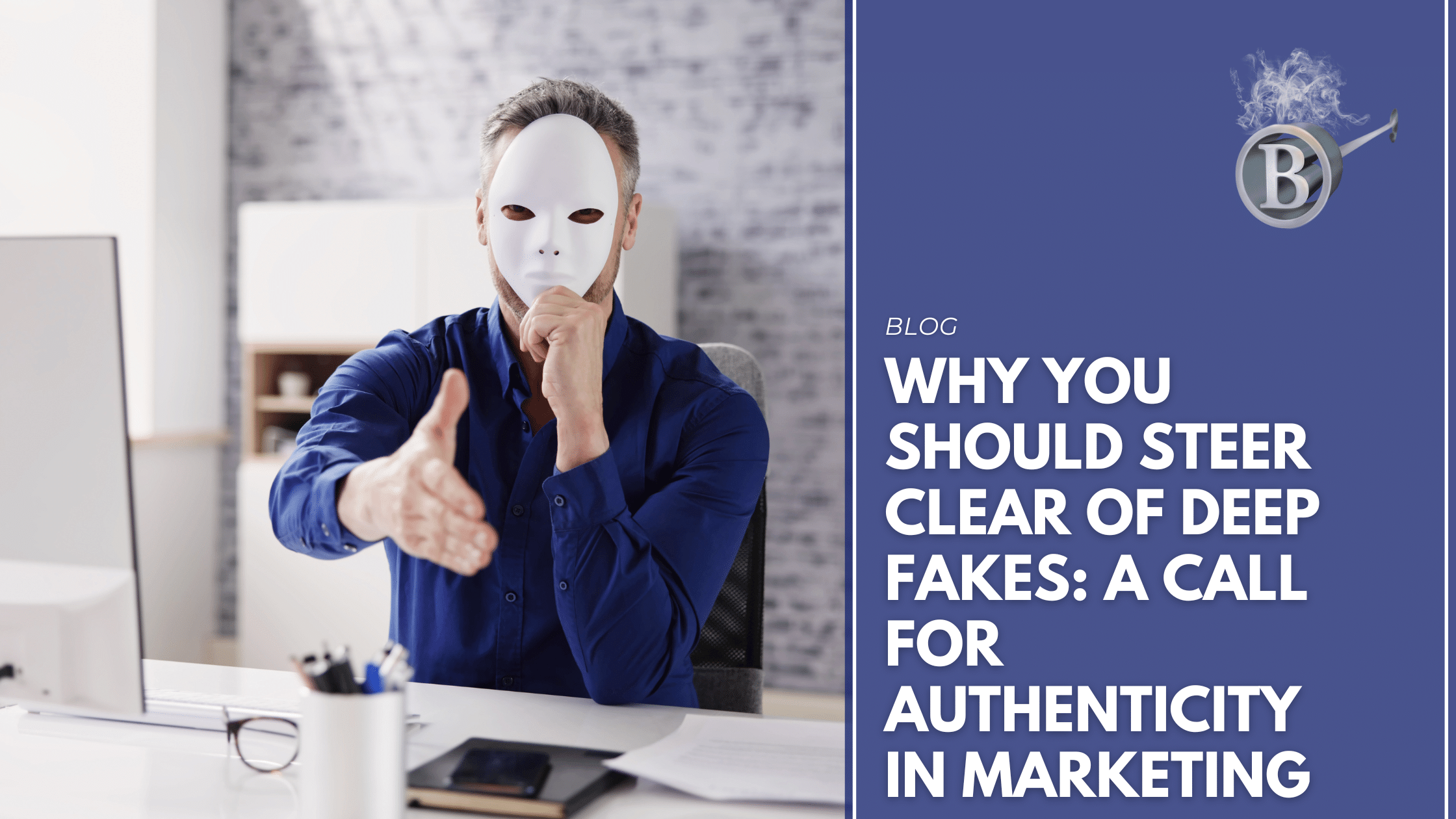 Man with a mask offering a handshake, representing the need to avoid deep fakes and prioritize genuine interactions in marketing